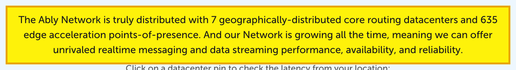 Ably's own Global edge network page showing its seven core routing datacenters in Singapore, Ireland, Frankfurt, the United States and Sydney plus its edge acceleration points-of-presence, with no core routing datacenter in mainland China and data residency limited to the EU or US