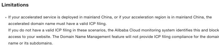 Alibaba Cloud Global Accelerator domain-name documentation stating that if the accelerated service is deployed in mainland China, or the acceleration region is in mainland China, the accelerated domain name must have a valid ICP filing