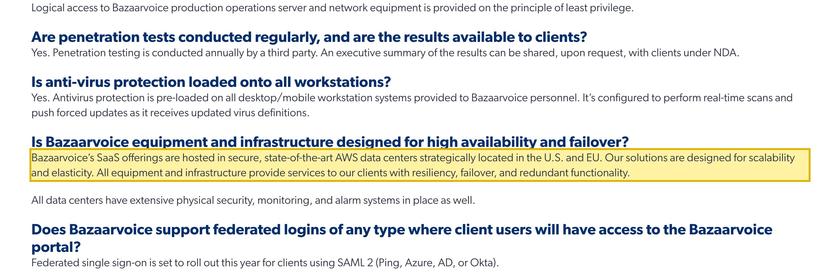 Bazaarvoice Trust Center Frequently Asked Questions page, Security FAQs section, stating that Bazaarvoice's SaaS offerings are hosted in AWS data centers in the U.S. and EU and that all data is stored in AWS data centers — naming only US and EU regions, with no mainland-China data center