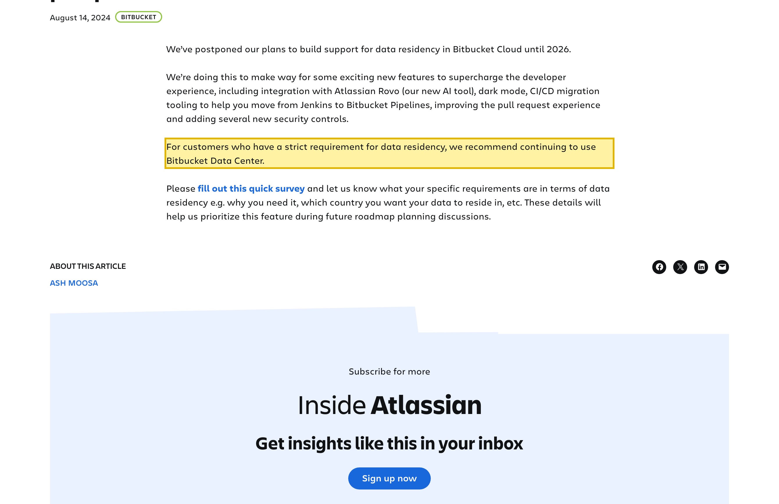 Atlassian's own Bitbucket roadmap update stating that support for data residency in Bitbucket Cloud is postponed, and recommending Bitbucket Data Center for customers who have a strict requirement for data residency