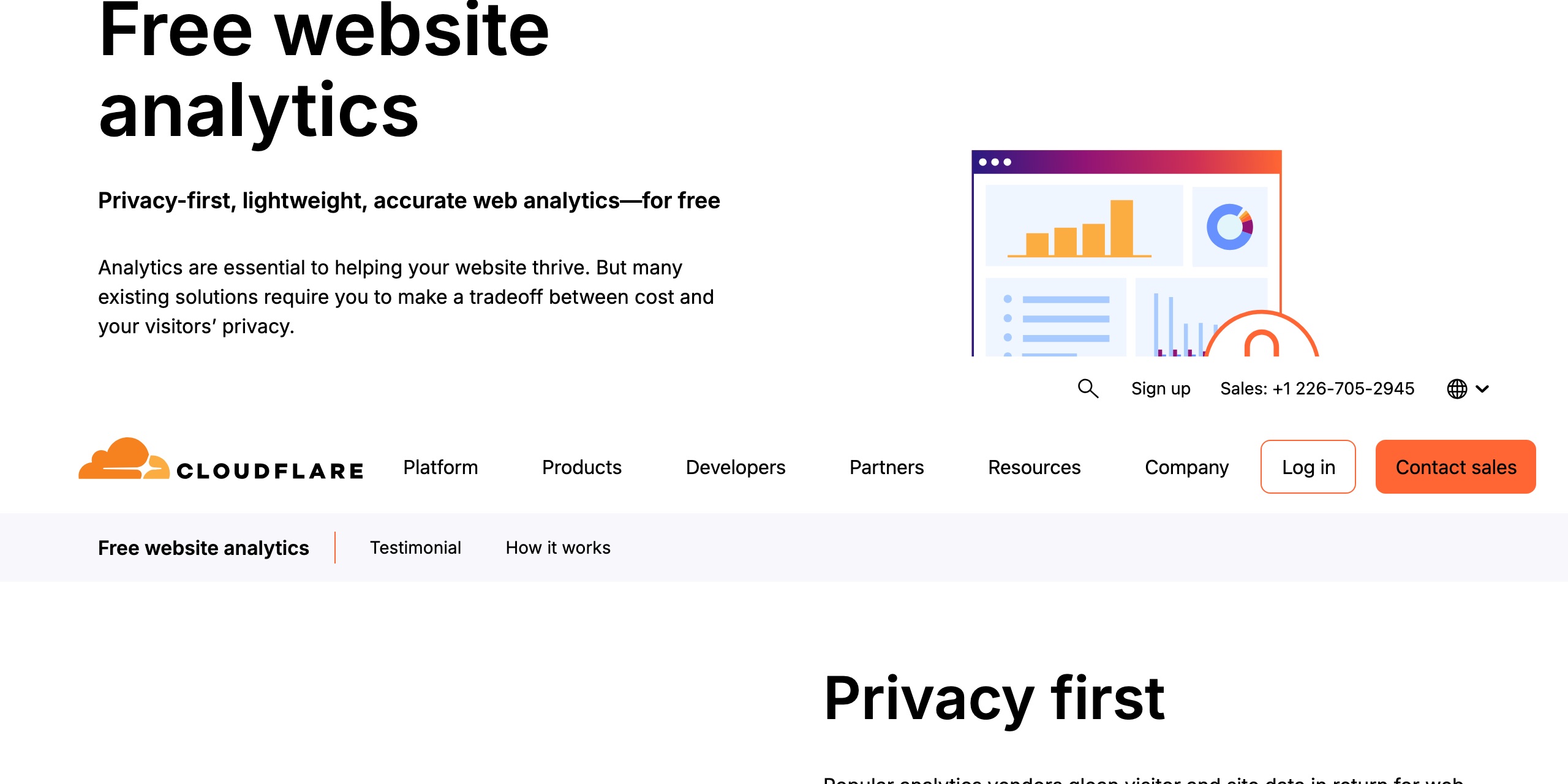 Cloudflare's Web Analytics product page, Privacy first section, stating that Cloudflare Web Analytics does not use any client-side state such as cookies or localStorage to collect usage metrics, and that it does not fingerprint individuals via their IP address or User Agent string