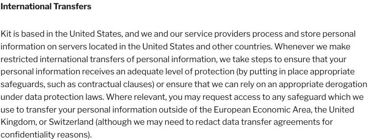 Kit（旧ConvertKit）のプライバシーポリシー、International Transfersセクション。Kitが米国に拠点を置き、同社およびサービスプロバイダーが米国およびその他の国に所在するサーバーで個人情報を処理・保存すると記載