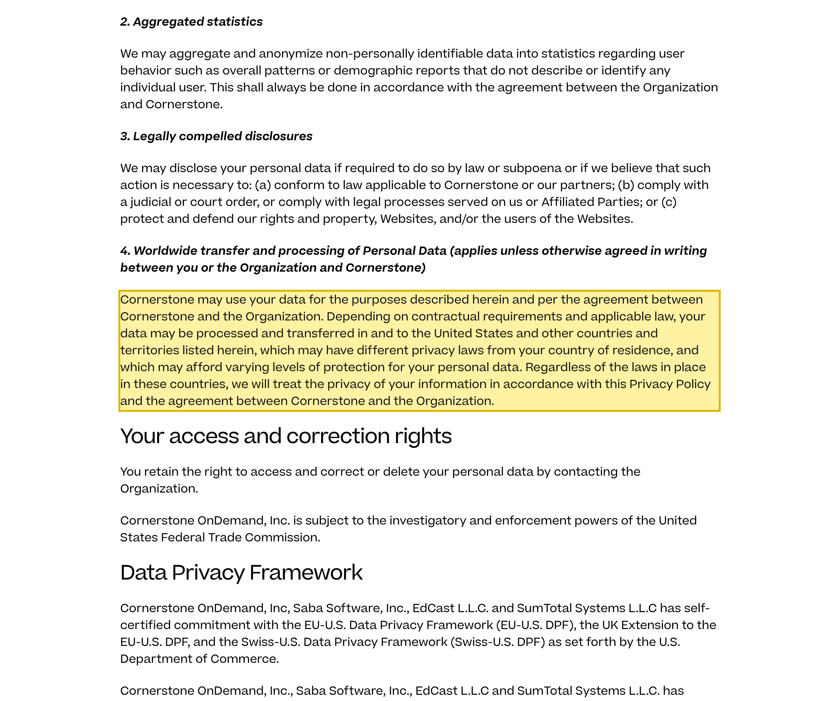 Cornerstone OnDemand's own client privacy policy, section 4 'Worldwide transfer and processing of Personal Data,' stating that your data may be processed and transferred in and to the United States and other countries, above a 'Data Privacy Framework' section stating Cornerstone has self-certified to the EU-U.S., UK and Swiss-U.S. Data Privacy Frameworks