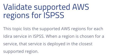 CyberArk's platform documentation page 'Validate supported AWS regions for ISPSS' (branded 'Idira Docs'), listing the supported AWS regions for the Identity Security Platform Shared Services across the Americas, EMEA and APAC — the APAC entries being Sydney, Mumbai, Jakarta, Tokyo and Singapore — with no mainland-China region