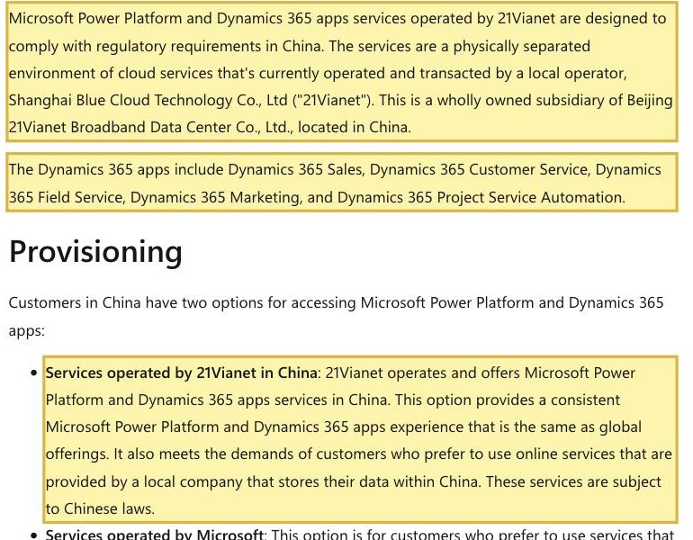 Microsoft Learn article 'Power Platform and Dynamics 365 apps operated by 21Vianet in China' stating the Dynamics 365 CRM apps (Sales, Customer Service, Field Service, Marketing) run as a physically separated cloud operated by 21Vianet (Shanghai Blue Cloud Technology), store customer data within China, and are subject to Chinese laws, with a China (21-V) feature-availability column for exceptions