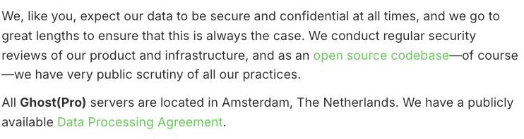 Ghost Help Center article 'Can you describe your security and data practices?' stating that all Ghost(Pro) servers are located in Amsterdam, The Netherlands — a single offshore region, with no mainland-China location