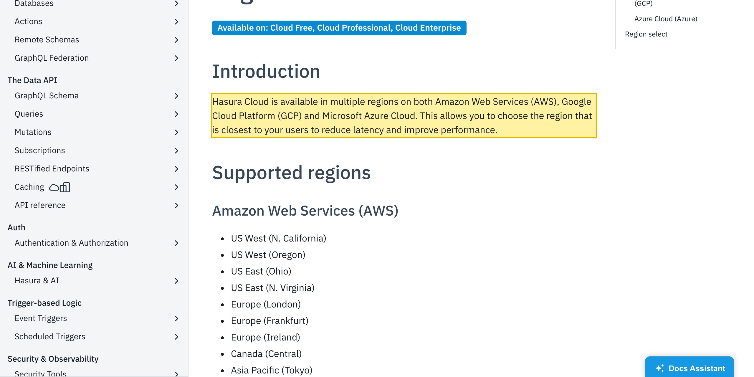 Hasura CloudのリージョンのドキュメントがHasura CloudはAWS・GCP・Microsoft Azure上の複数のリージョンで利用でき、米国・カナダ・欧州とアジア太平洋（東京・シドニー・シンガポール・ムンバイ）のリージョンを挙げ、中国本土のリージョンはないと記載