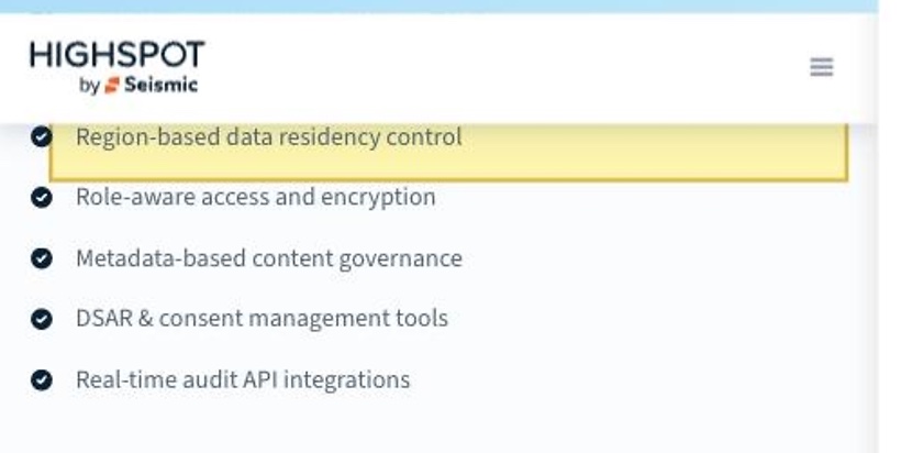 Highspot's Security page 'Features at a glance' listing 'Region-based data residency control' among its security features, alongside a SOC 2, ISO 27001/27701, GDPR and EU AI Act compliance posture — with no mainland-China region named.