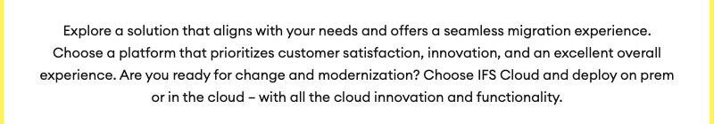 IFS's own 'You have a choice' page stating that customers can choose IFS Cloud and deploy on premises or in the cloud, with the same cloud innovation and functionality either way — evidence that IFS Cloud supports a customer-controlled, in-country deployment, not only IFS's Azure-hosted managed cloud