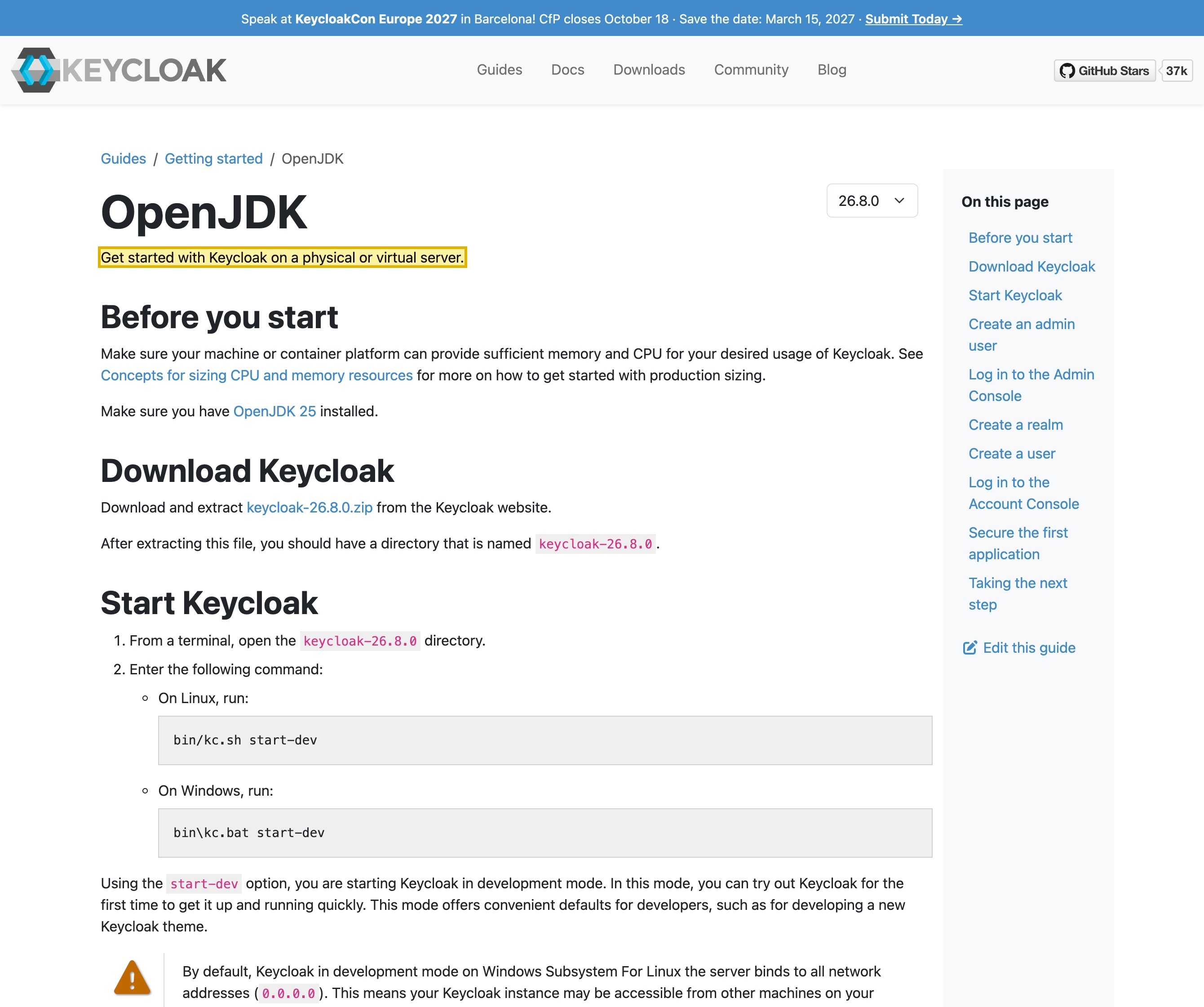 Keycloak's own Getting Started guide showing the instruction to download and extract the Keycloak distribution from the Keycloak website and get started with Keycloak on a physical or virtual server, run with bin/kc.sh — confirming Keycloak is open-source software you download and run on infrastructure you choose, including inside mainland China.