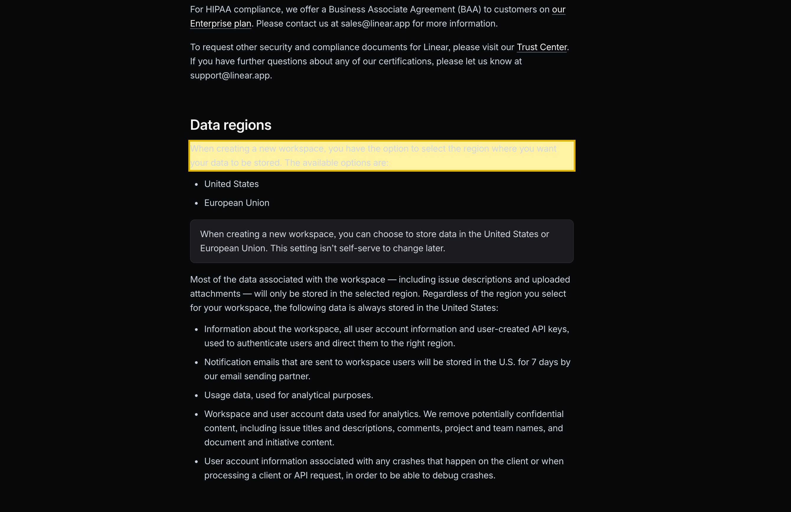 Linear's own Security documentation under the heading 'Data regions', stating that when creating a new workspace you can select the region where your data is stored, with the available options listed as United States and European Union, and that regardless of the region selected a defined set of data is always stored in the United States — mainland China absent from the options