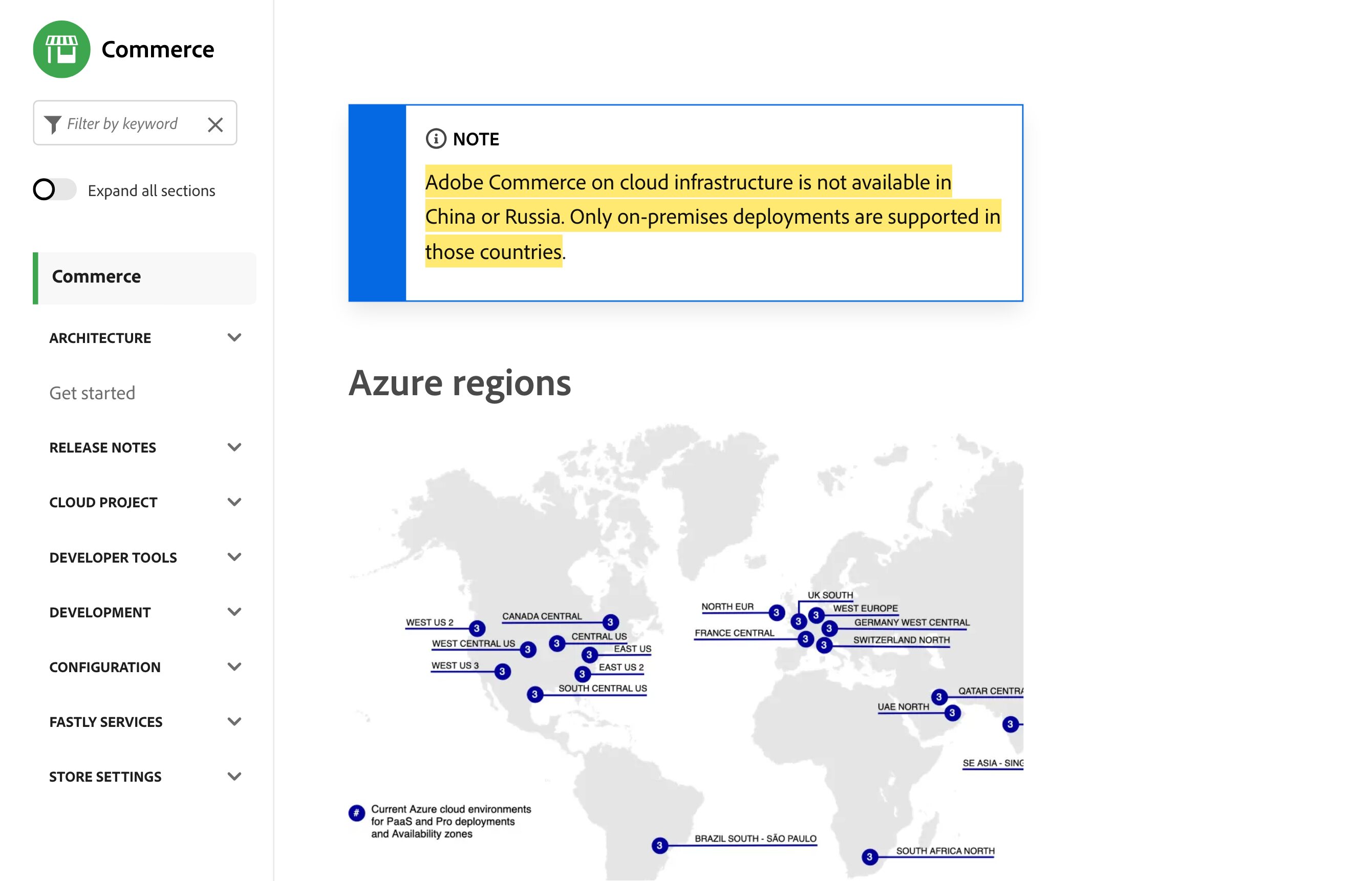 Adobe Commerce Cloudのリージョンのドキュメントページ。クラウドインフラ上のAdobe Commerceは中国やロシアでは利用できず、それらの国ではオンプレミスのデプロイのみ対応すると記載