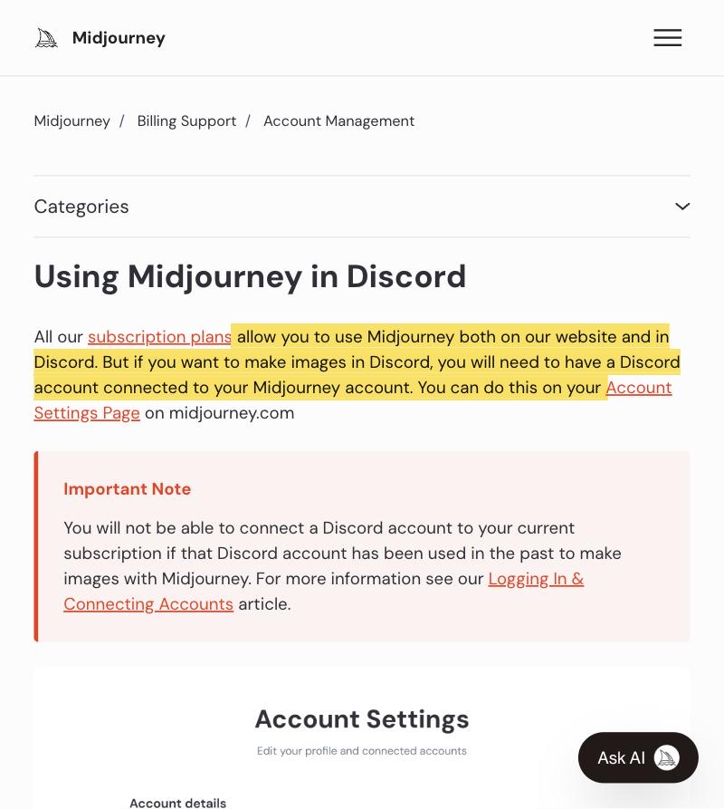 Midjourney Help Center article 'Using Midjourney in Discord' stating that all subscription plans let you use Midjourney both on the website and in Discord, and that making images in Discord requires a Discord account connected to your Midjourney account