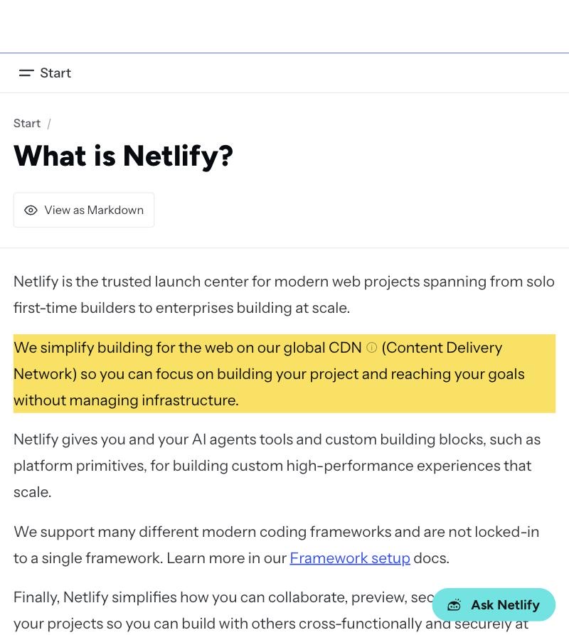 Netlify's 'What is Netlify?' documentation stating that Netlify simplifies building for the web on its global CDN (Content Delivery Network) so you can focus on building without managing infrastructure — a worldwide edge network with no mainland-China presence