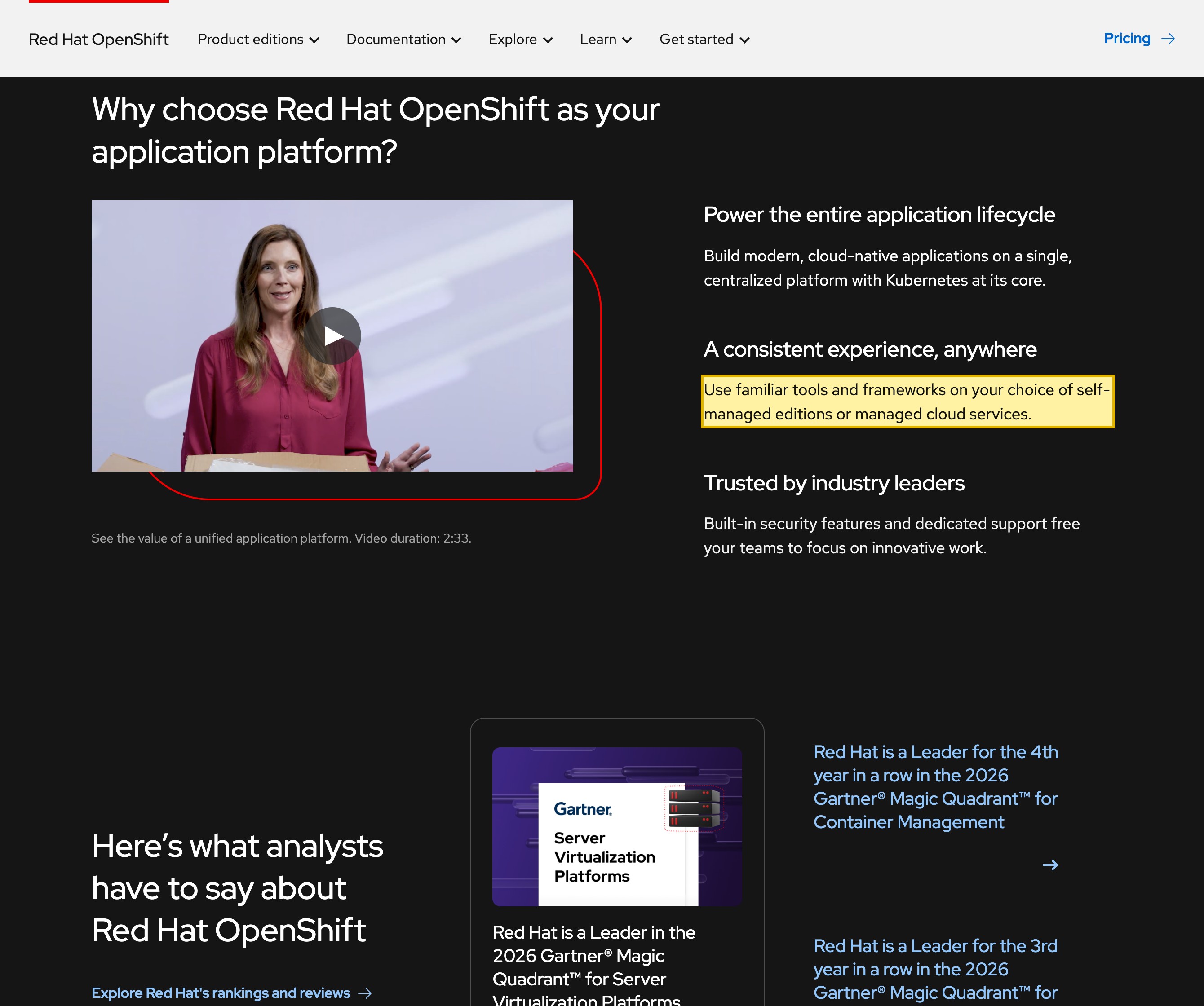 Red Hat’s official OpenShift product page, ‘A consistent experience, anywhere’ section, with the line ‘Use familiar tools and frameworks on your choice of self-managed editions or managed cloud services’ highlighted — confirming a self-managed OpenShift you run on your own in-country infrastructure exists alongside the offshore managed-cloud variants