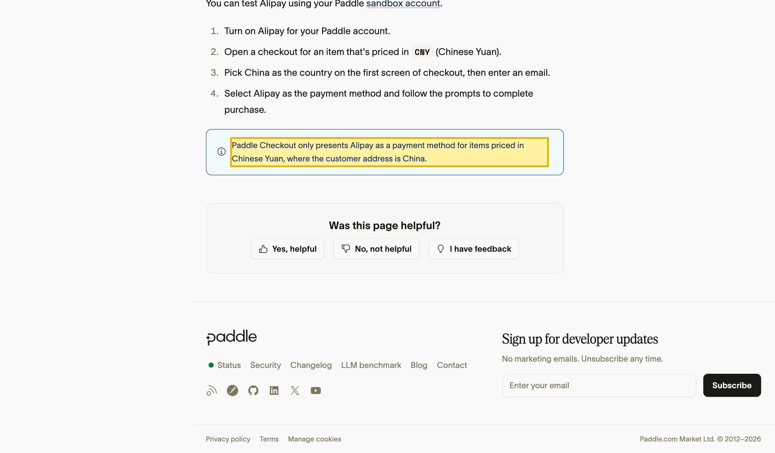 Paddle's developer documentation for the Alipay payment method, stating that Paddle Checkout only presents Alipay for items priced in Chinese Yuan where the customer's address is in China, and that you don't need an Alipay account or entity in China to add Alipay as a payment option with Paddle