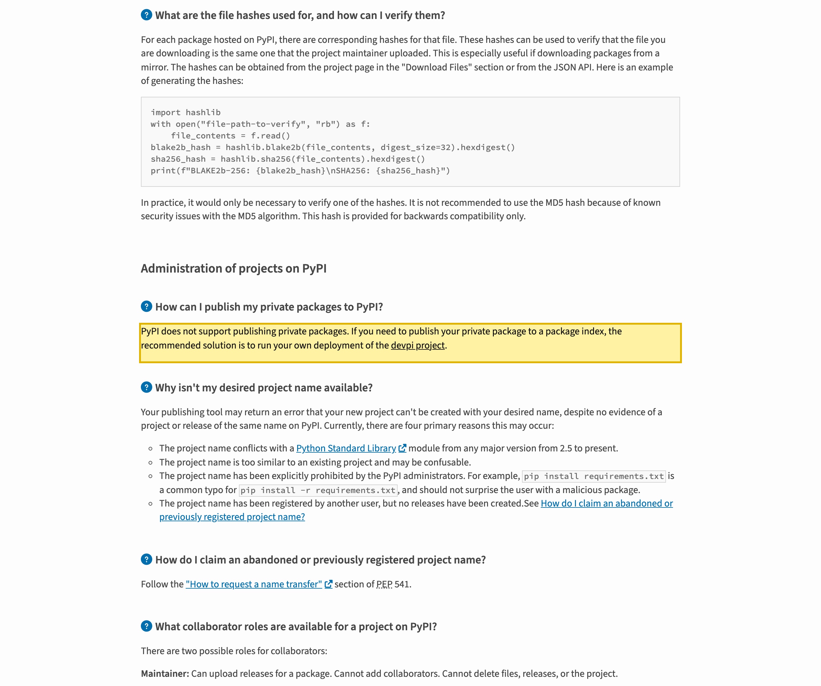PyPI's official Help page, the FAQ entry headed 'How can I publish my private packages to PyPI?', stating that PyPI does not support publishing private packages and that the recommended solution is to run your own deployment of the devpi project