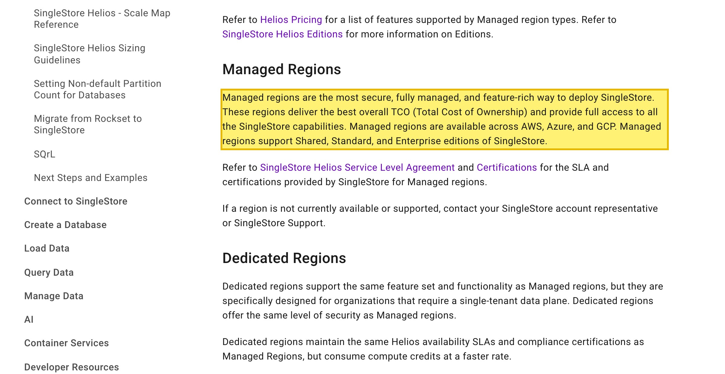 SingleStore Helios Region Types documentation page defining a region as a location provided by AWS, Google Cloud (GCP) and Microsoft Azure where SingleStore can be deployed, and stating Managed regions are available across AWS, Azure, and GCP — with no mainland-China region listed