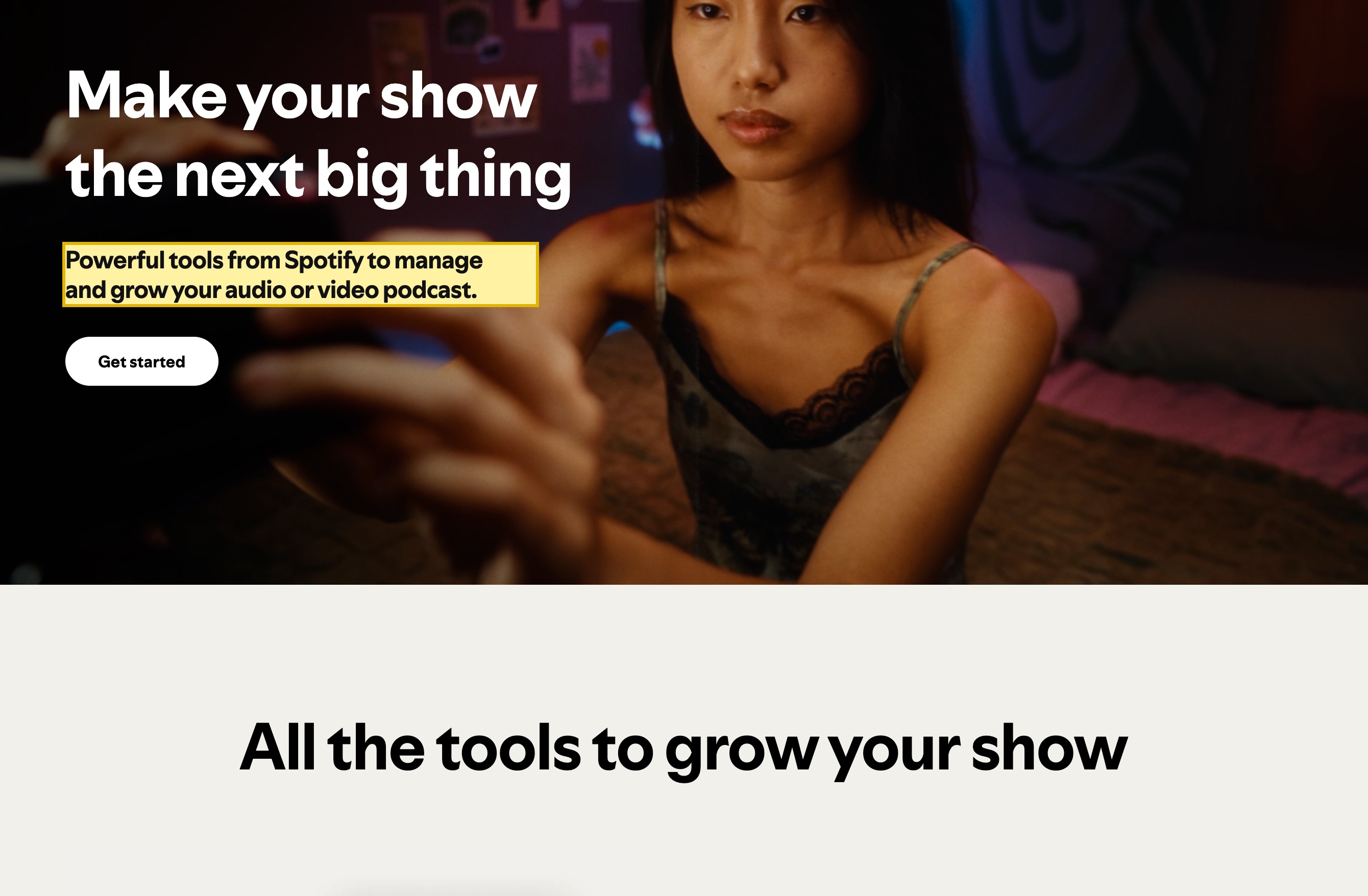 Spotify for Creators（旧 Spotify for Podcasters）のホームページ。見出し「Make your show the next big thing」と、オーディオまたはビデオのポッドキャストを管理・成長させるSpotifyの強力なツールを説明するサブタイトルが載っている