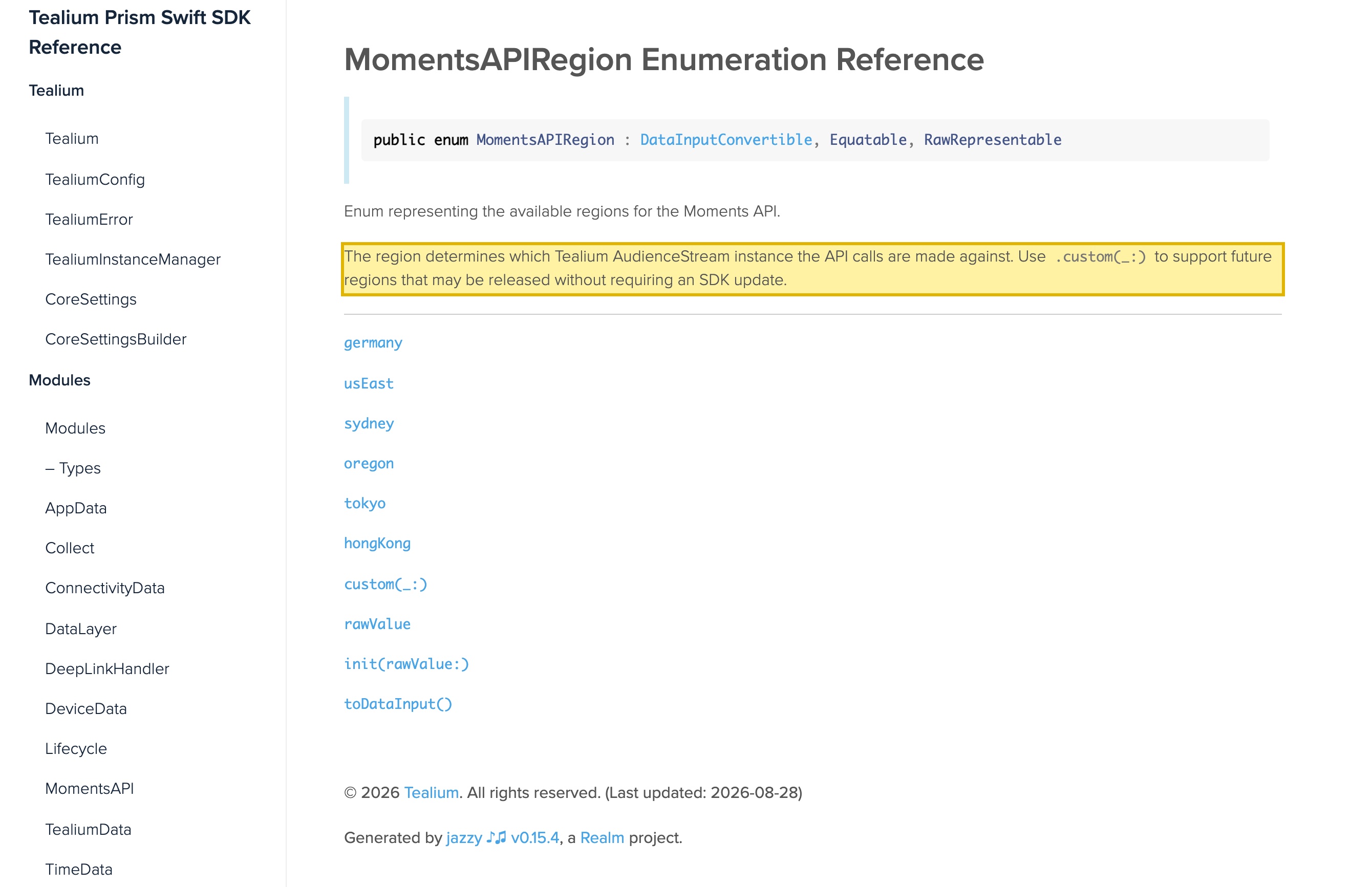 Tealium's own Moments API (AudienceStream) region reference listing its available regions — germany, usEast, sydney, oregon, tokyo, hongKong, and a custom option — with none in mainland China
