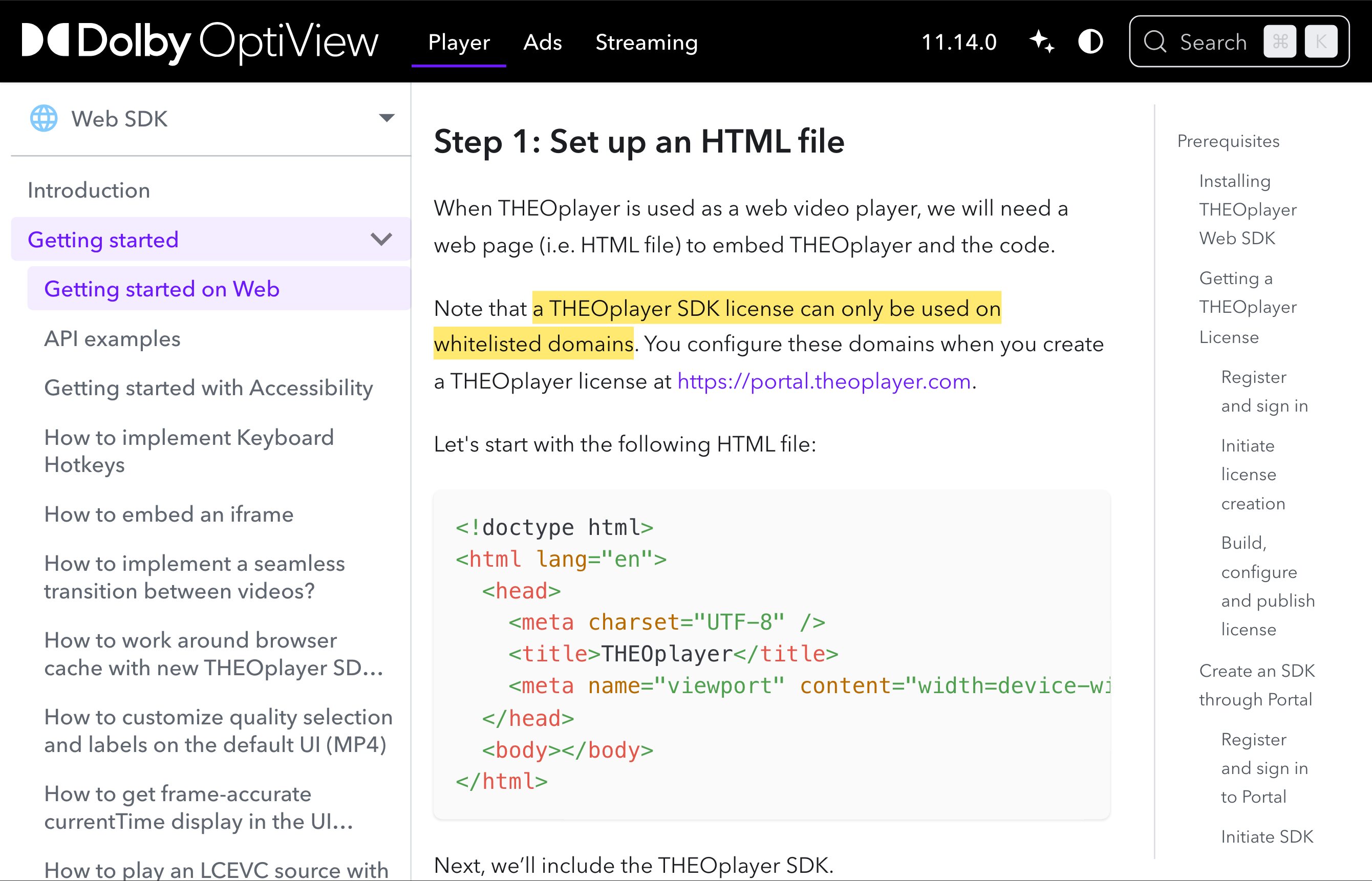 THEOplayer Web SDKのはじめにのページ。プレーヤーはnpmでインストールし、そのファイルは自社のアプリサーバーにホストすること、そしてTHEOplayerのSDKライセンスはホワイトリストに登録したドメインでのみ使えると注記されている