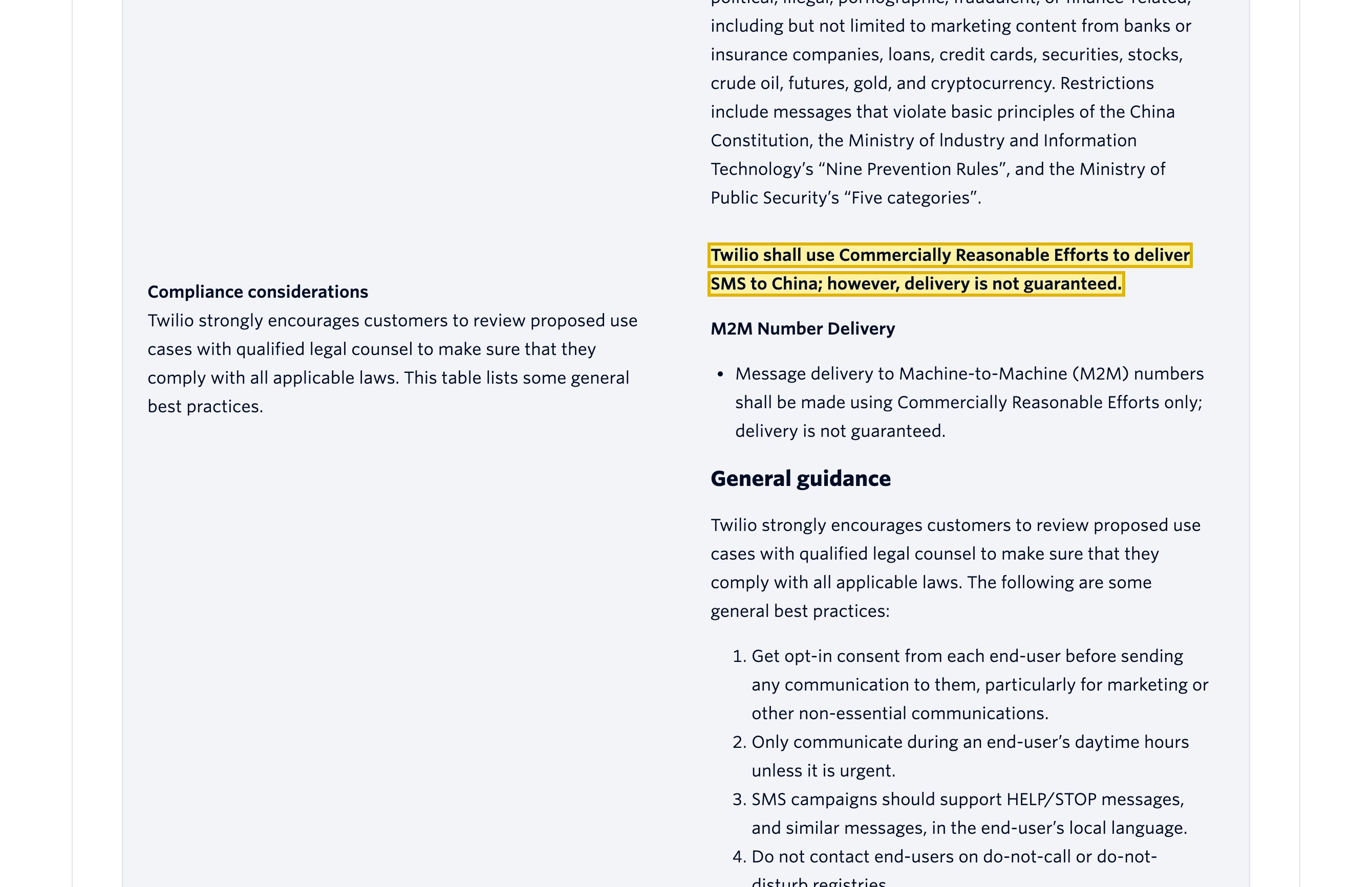 Twilio's 'China: SMS Guidelines' page, Compliance considerations section, stating that Chinese networks have very strict regulations about SMS content and impose heavy fines and cut off connections if rules are breached, and that Twilio uses commercially reasonable efforts to deliver SMS to China with delivery not guaranteed
