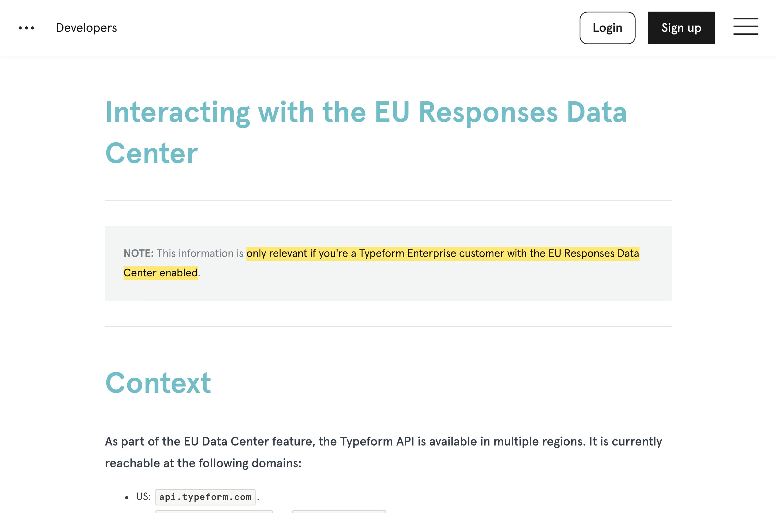 TypeformのEU Responses Data Center向け開発者ドキュメント。EU Responses Data Centerを有効にしたEnterprise顧客のみに関係し、回答がEU域内に物理的に所在するサーバーに保存されること、そして米国とEUのAPIリージョンを挙げ、中国本土のリージョンはないことを示している