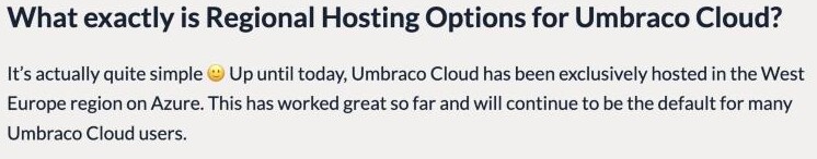 Umbraco blog post announcing US regional hosting, stating Umbraco Cloud was previously hosted exclusively in the West Europe region on Azure (located in the Netherlands), with East US added as the first expansion — and no mainland-China region