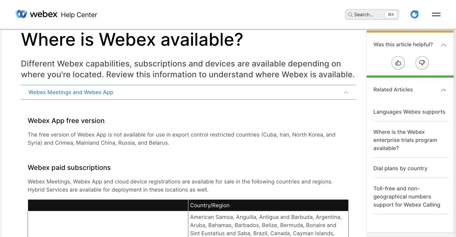 Cisco Webexの「Where is Webex available?」ヘルプページ。無料のWebex Appが中国本土で利用できないこと、そして有料のWebexが、中国本土を含まない公表された国と地域のリストでのみ販売されることを記載している