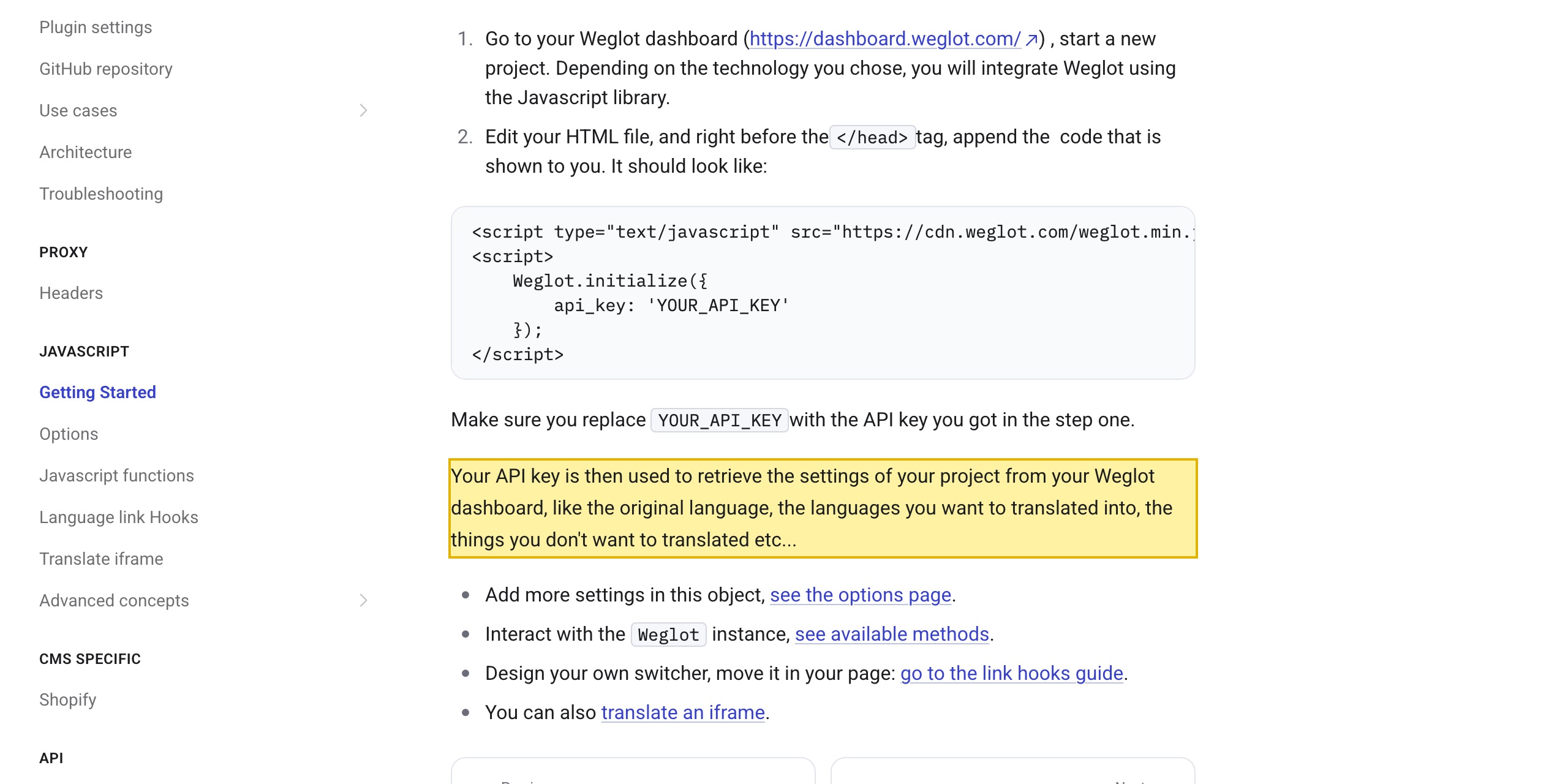 Weglot developer documentation showing the JavaScript install snippet that loads weglot.min.js from cdn.weglot.com and initializes with an API key, which retrieves the project's settings from the Weglot dashboard